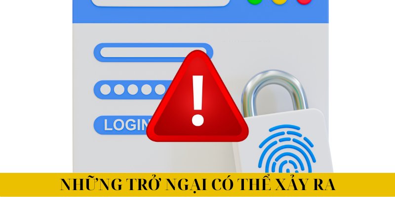 Đăng Nhập Sky88 – Chạm Tới Giải Trí Đỉnh Cao 3 Những trở ngại có thể xảy ra