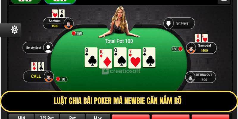 Luật Chơi Poker - Cơ Hội Làm Giàu Hấp Dẫn Cho Newbie 2 Tìm hiểu luật chia bài Poker